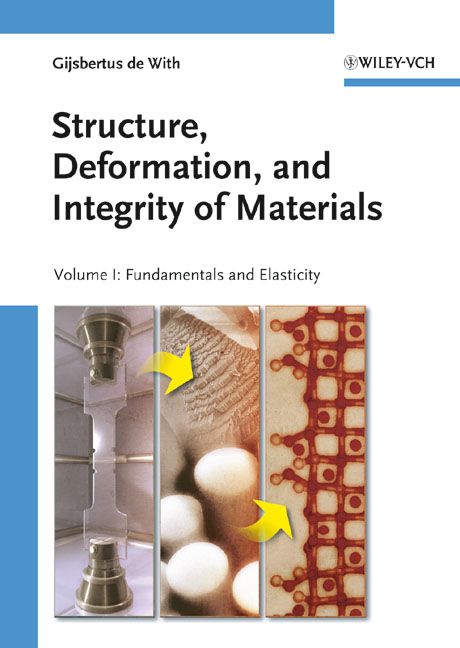Produktbild: Structure, Deformation, and Integrity of Materials