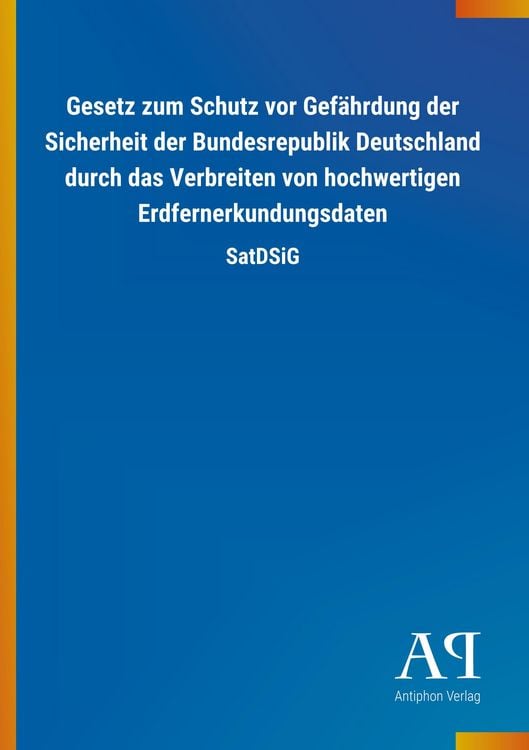 Produktbild: Gesetz zum Schutz vor Gef&auml;hrdung der Sicherheit der Bundesre