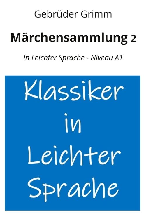 Produktbild: Märchensammlung 2: In Leichter Sprache - Niveau A1