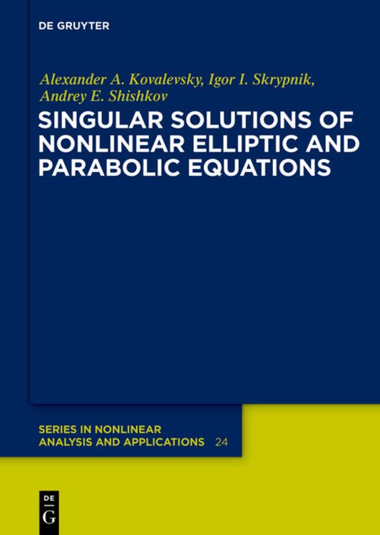 Produktbild: Singular Solutions of Nonlinear Elliptic and Parabolic Equations