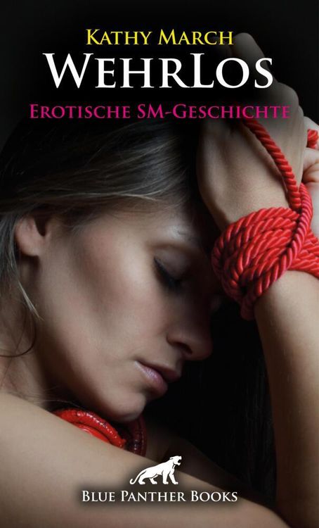 Produktbild: WehrLos | Erotische SM-Geschichte + 2 weitere Geschichten