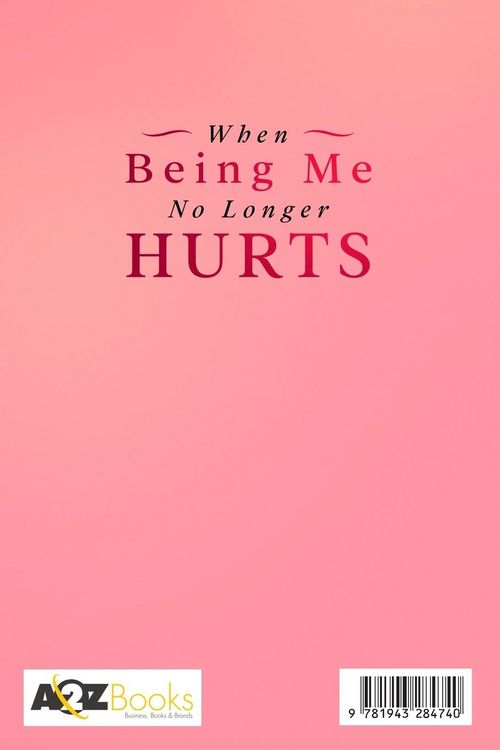 Produktbild: When Being Me No Longer Hurts