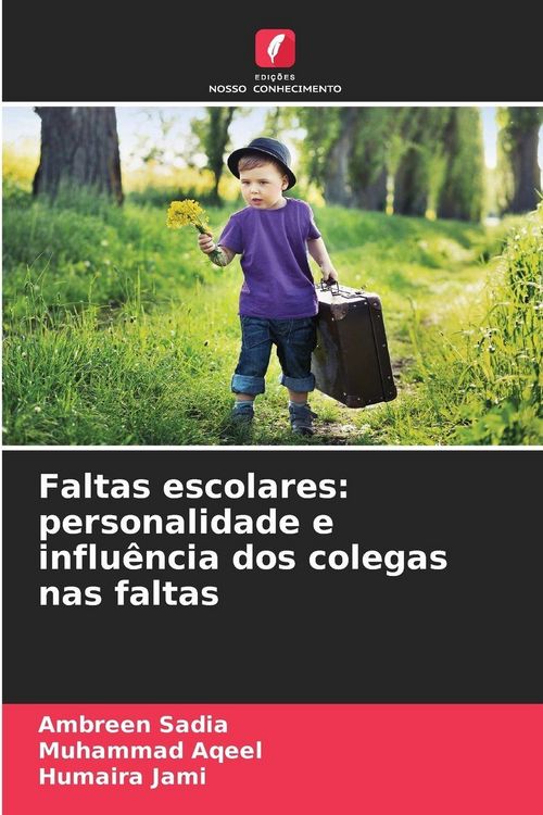 Produktbild: Faltas escolares: personalidade e influ&ecirc;ncia dos colegas nas faltas