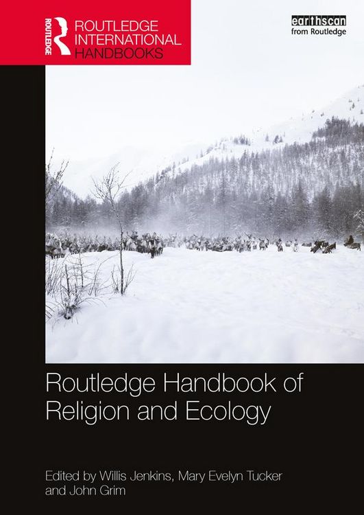 Produktbild: Routledge Handbook of Religion and Ecology