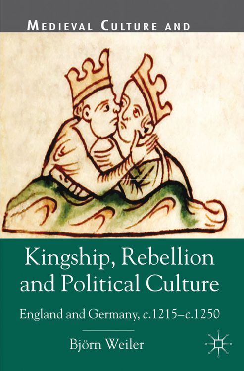 Produktbild: Kingship, Rebellion and Political Culture