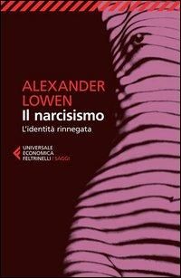Produktbild: Il narcisismo. L'identit&agrave; rinnegata