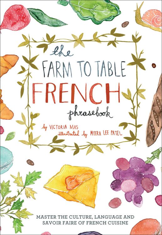 Produktbild: The Farm to Table French Phrasebook