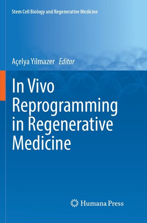 Produktbild: In Vivo Reprogramming in Regenerative Medicine
