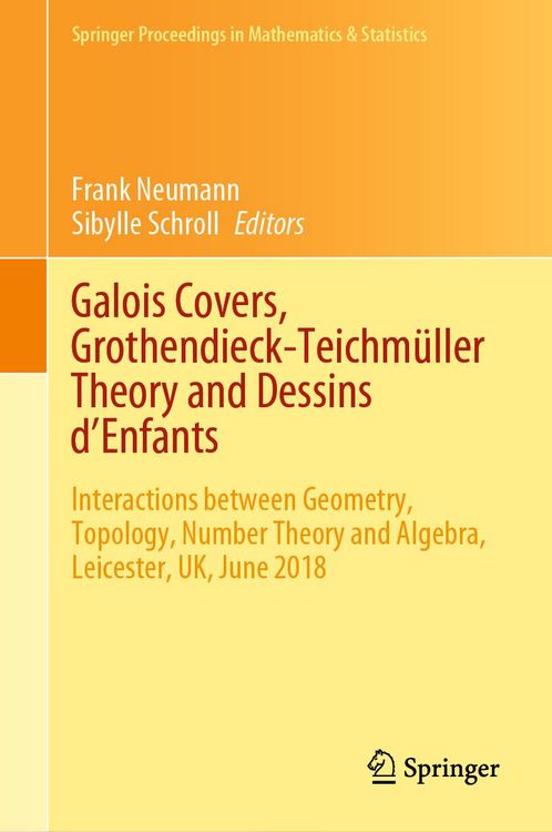 Produktbild: Galois Covers, Grothendieck-Teichm&uuml;ller Theory and Dessins d'Enfants