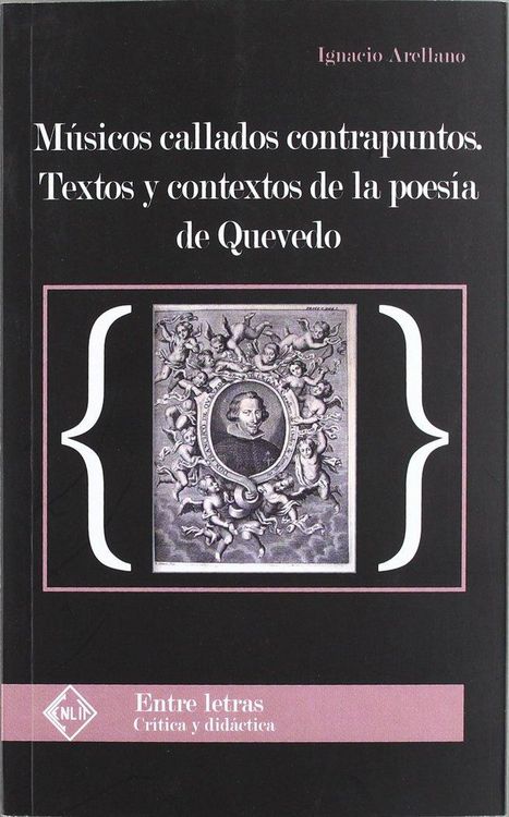 Produktbild: M&uacute;sicos callados contrapuntos : textos y contextos de la poes&iacute;a de Quevedo