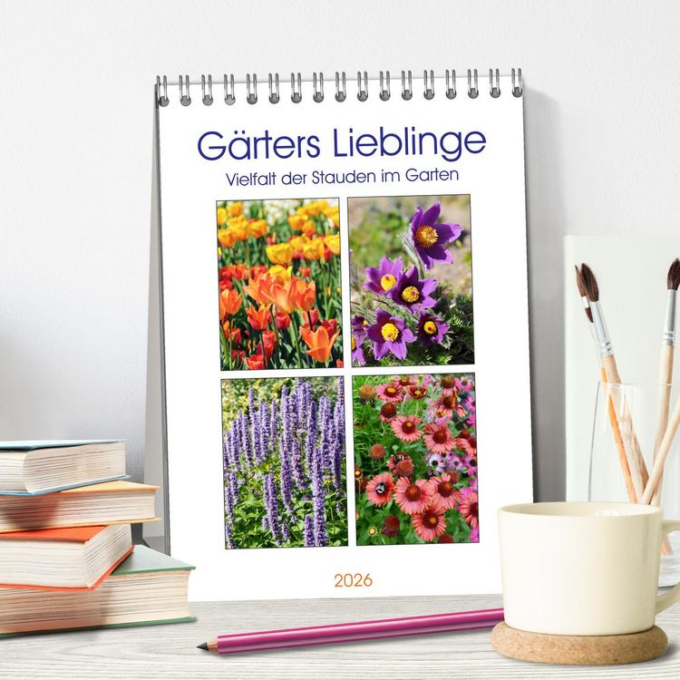 Produktbild: G&auml;rtners Lieblinge - Vielfalt der Stauden im Garten (Tischkalender 2026 DIN A5 hoch), CALVENDO Monatskalender