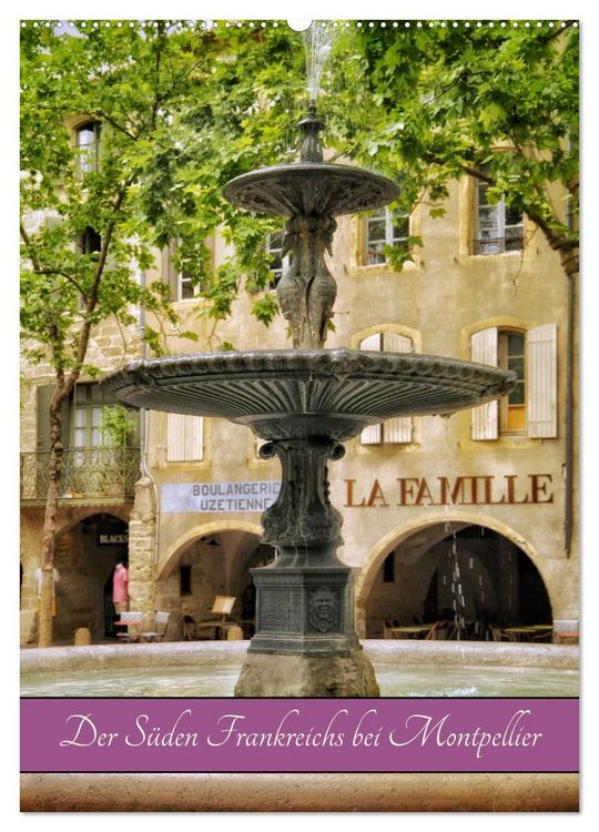 Produktbild: Der S&uuml;den Frankreichs bei Montpellier (Wandkalender 2026 DIN A2 hoch), CALVENDO Monatskalender