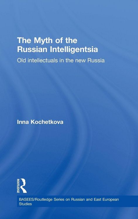 Produktbild: The Myth of the Russian Intelligentsia