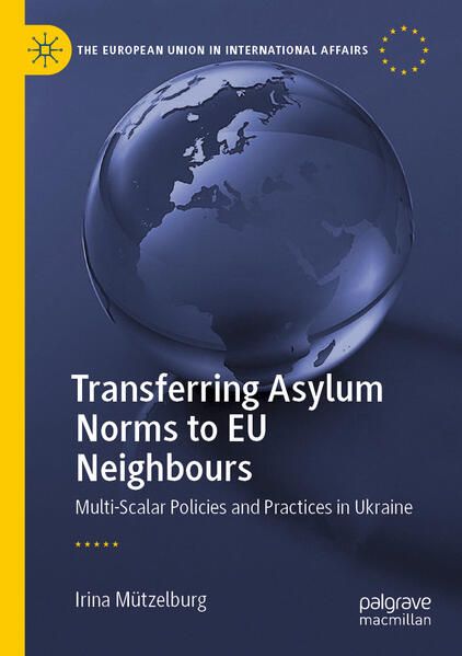 Produktbild: Transferring Asylum Norms to EU Neighbours