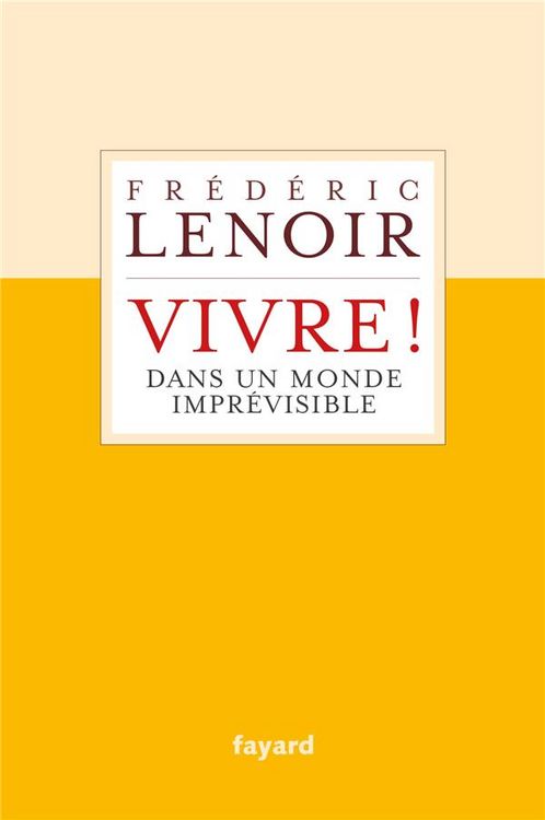 Produktbild: Vivre ! : dans un monde impr&eacute;visible