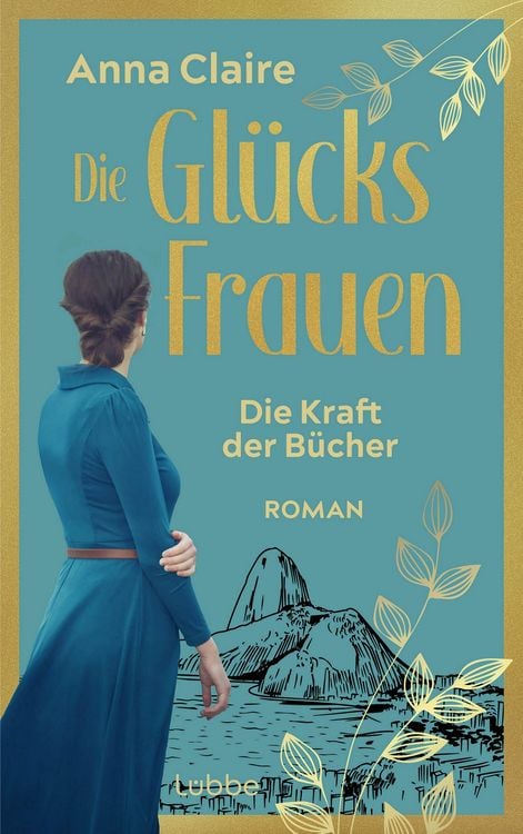 Produktbild: Die Gl&uuml;cksfrauen - Die Kraft der B&uuml;cher