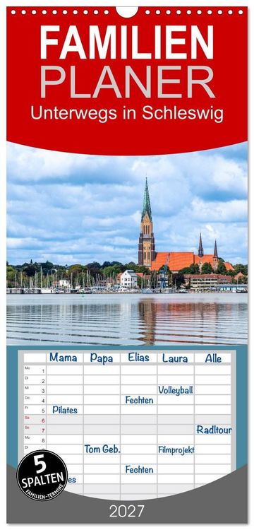 Produktbild: Familienplaner 2027 - Unterwegs in Schleswig mit 5 Spalten (Wandkalender, 21 x 45 cm) CALVENDO