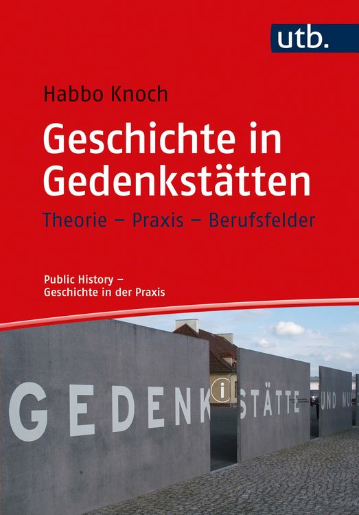 Produktbild: Geschichte in Gedenkst&auml;tten