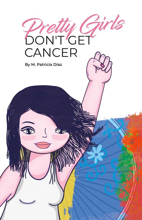 Produktbild: Pretty Girls Don't Get Cancer