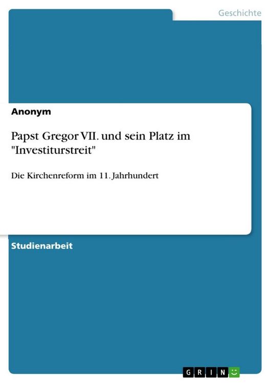 Produktbild: Papst Gregor VII. und sein Platz im "Investiturstreit"