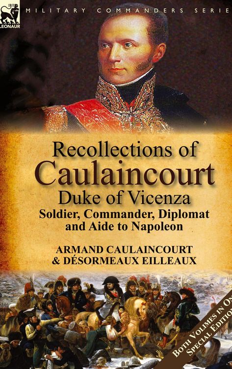 Produktbild: Recollections of Caulaincourt, Duke of Vicenza