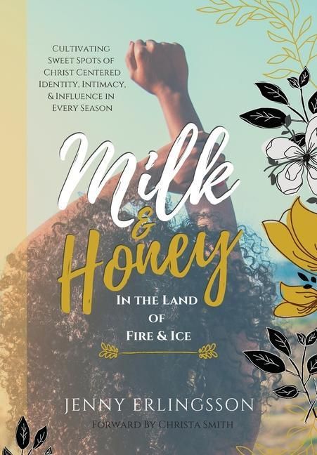 Produktbild: Milk & Honey in the Land of Fire & Ice