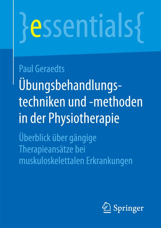 Bild vom Artikel Übungsbehandlungstechniken und -methoden in der Physiotherapie vom Autor Paul Geraedts