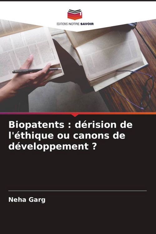 Produktbild: Biopatents : d&eacute;rision de l'&eacute;thique ou canons de d&eacute;veloppement ?