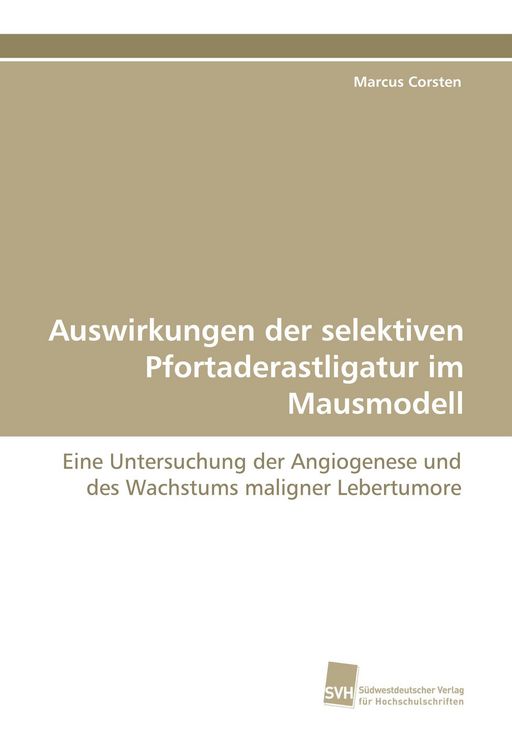 Produktbild: Auswirkungen der selektiven Pfortaderastligatur im Mausmodell