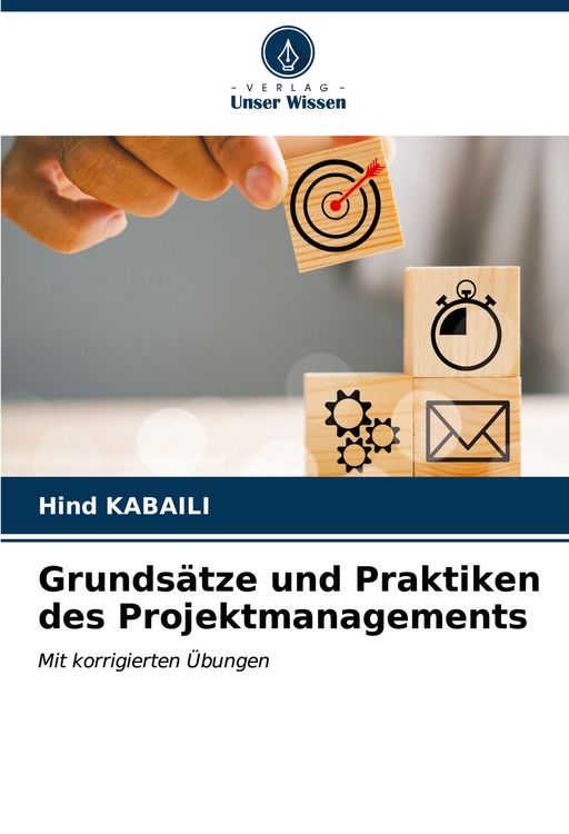 Produktbild: Grunds&auml;tze und Praktiken des Projektmanagements