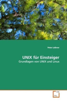 Produktbild: Leibner Peter: UNIX f&uuml;r Einsteiger
