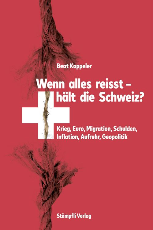 Produktbild: Wenn alles reisst, h&auml;lt die Schweiz?