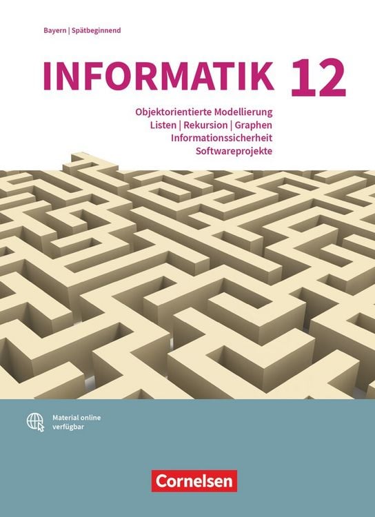 Produktbild: Informatik (Oldenbourg) - Gymnasium Bayern - Ausgabe 2017 - 12. Jahrgangsstufe
