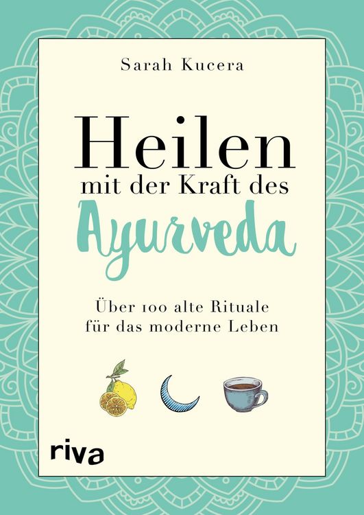 Produktbild: Heilen mit der Kraft des Ayurveda