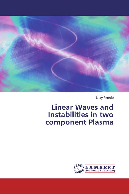 Produktbild: Linear Waves and Instabilities in two component Plasma