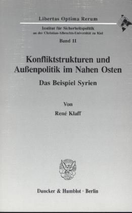 Produktbild: Konfliktstrukturen und Au&szlig;enpolitik im Nahen Osten.