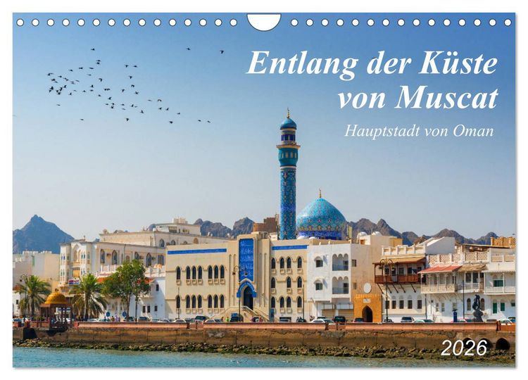 Produktbild: Entlang der K&uuml;ste von Muscat (Wandkalender 2026 DIN A4 quer), CALVENDO Monatskalender