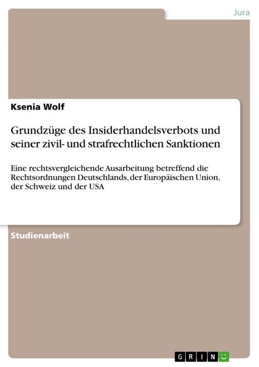 Produktbild: Grundz&uuml;ge des Insiderhandelsverbots und seiner zivil- und strafrechtlichen Sanktionen