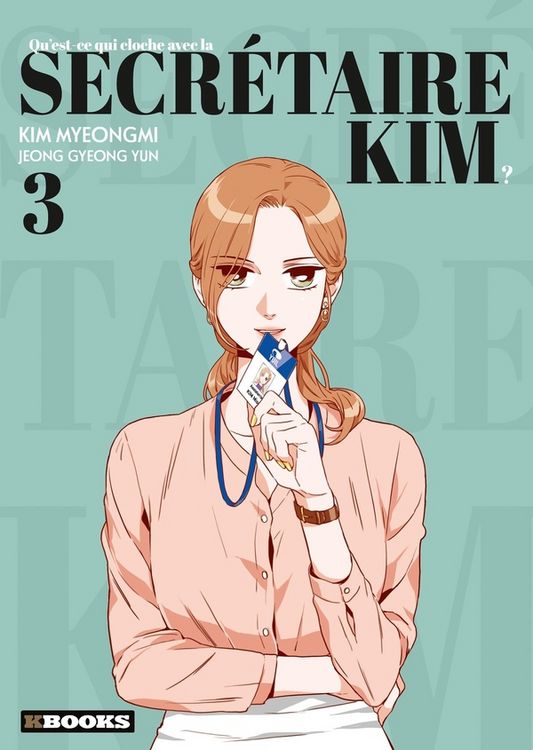 Produktbild: Qu'est-ce qui cloche avec la secr&eacute;taire Kim ? Tome 3