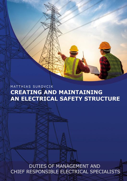 Produktbild: Creating and Maintaining an Electrical Safety Structure