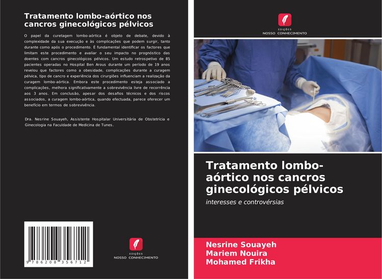 Produktbild: Tratamento lombo-a&oacute;rtico nos cancros ginecol&oacute;gicos p&eacute;lvicos