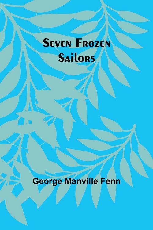 Produktbild: Seven Frozen Sailors