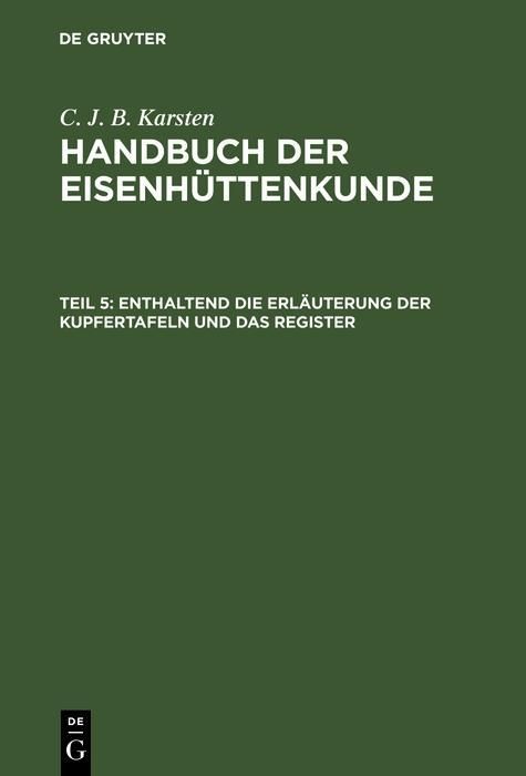 Produktbild: Enthaltend die Erl&auml;uterung der Kupfertafeln und das Register