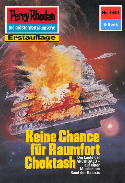 Produktbild: Perry Rhodan 1481: Keine Chance f&uuml;r Raumfort Choktash