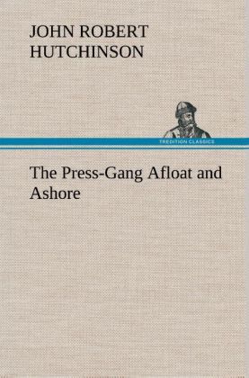 Produktbild: The Press-Gang Afloat and Ashore