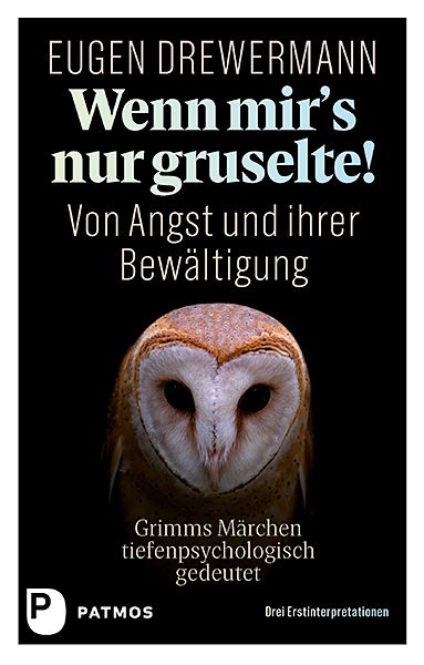Produktbild: Wenn mir's nur gruselte! Von Angst und ihrer Bew&auml;ltigung