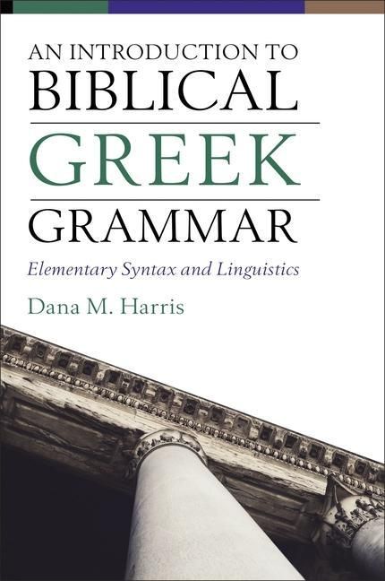 Produktbild: An Introduction to Biblical Greek Grammar