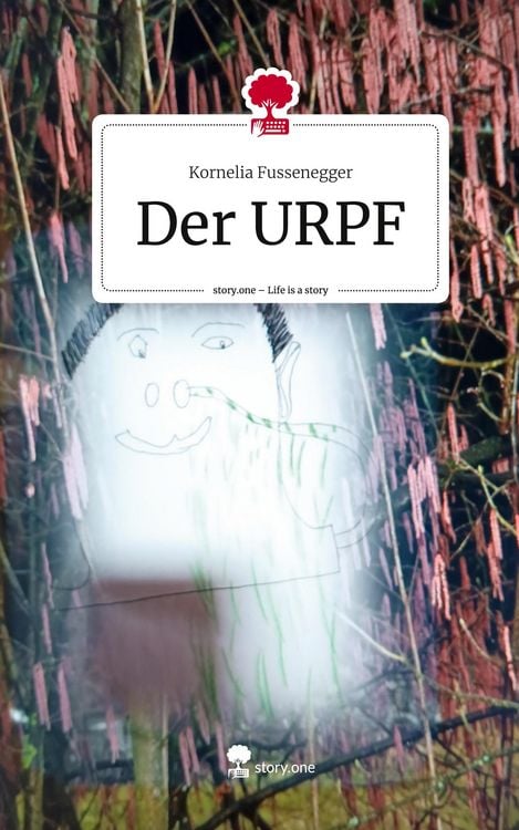 Produktbild: Der URPF. Life is a Story - story.one