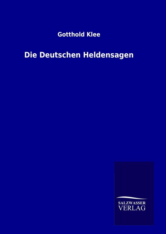 Produktbild: Die Deutschen Heldensagen