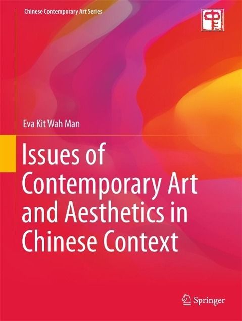 Produktbild: Issues of Contemporary Art and Aesthetics in Chinese Context